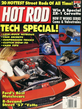 HOT ROD 1993 FEB - BADDEST RODS, FASTEST CAR, T'BOLT